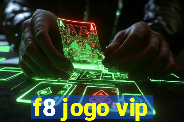 f8 jogo vip