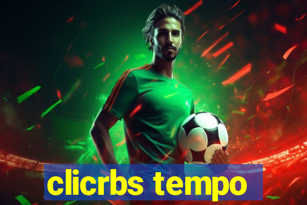 clicrbs tempo