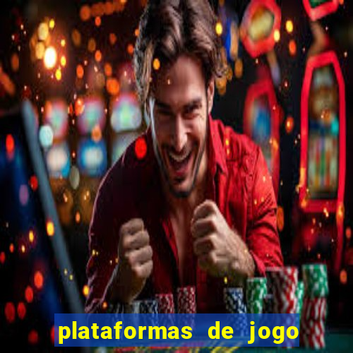 plataformas de jogo para ganhar dinheiro