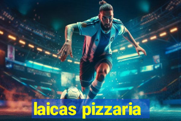 laicas pizzaria