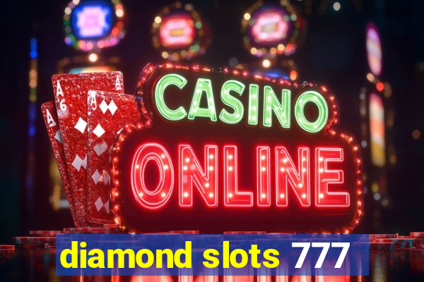 diamond slots 777