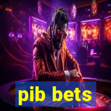 pib bets