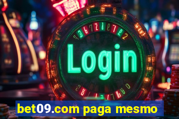 bet09.com paga mesmo