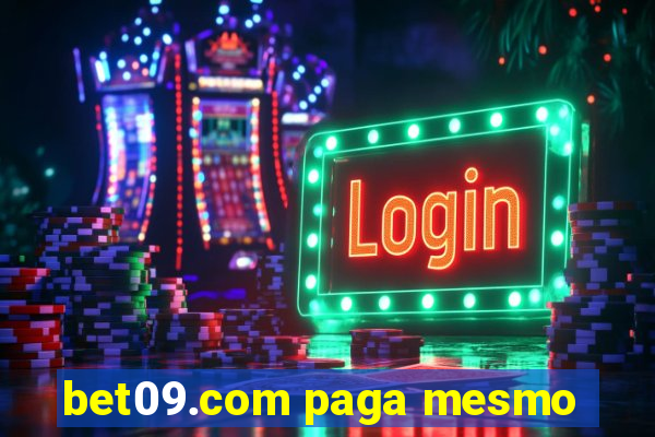 bet09.com paga mesmo