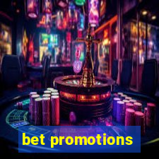 bet promotions