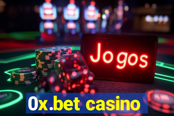 0x.bet casino