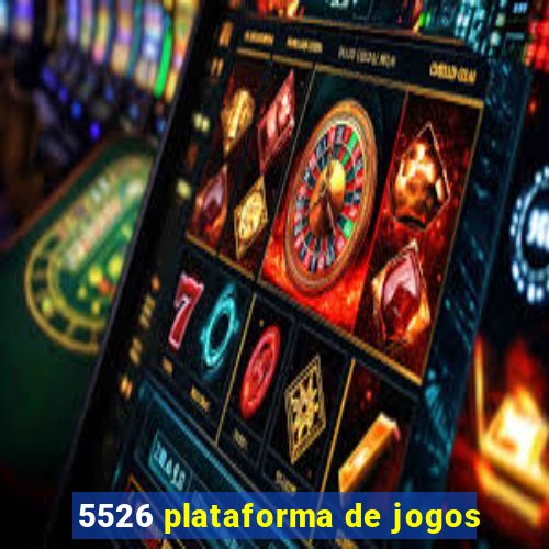 5526 plataforma de jogos