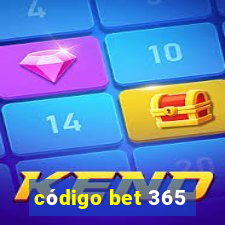 código bet 365