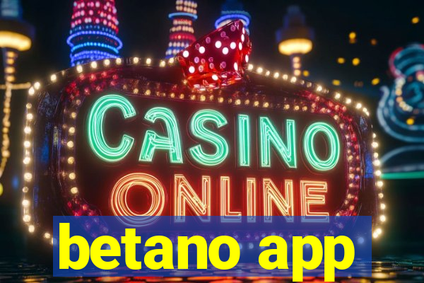 betano app