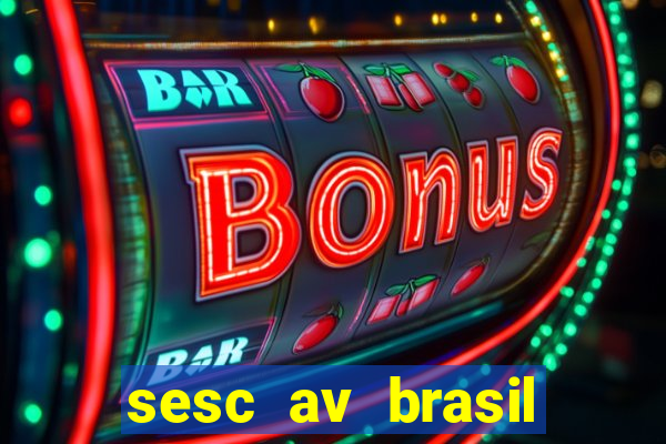 sesc av brasil porto alegre