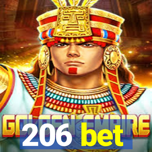 206 bet