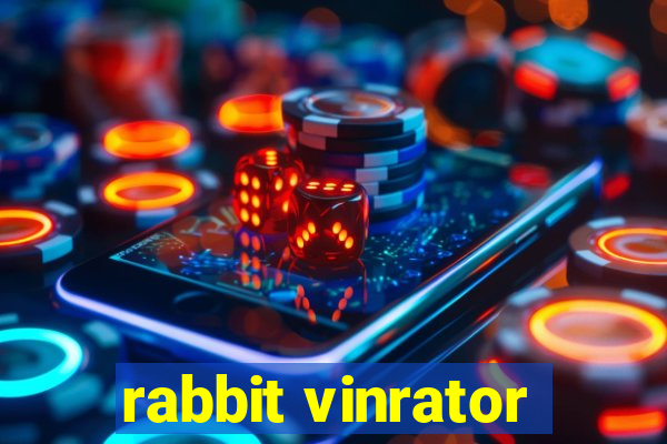 rabbit vinrator