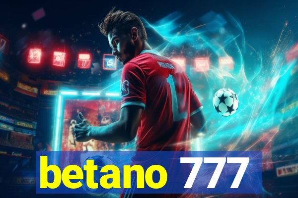 betano 777