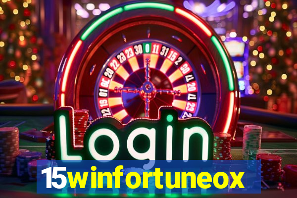 15winfortuneox