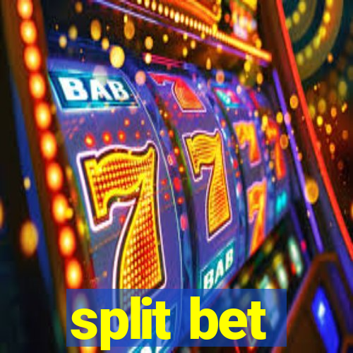 split bet