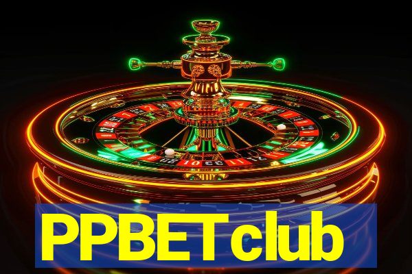 PPBETclub