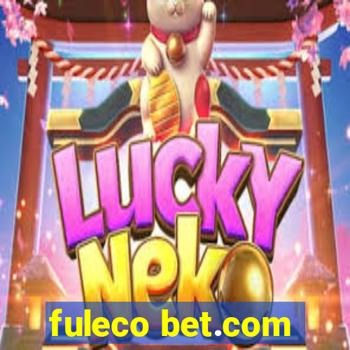 fuleco bet.com