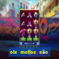 olx motos são paulo sp