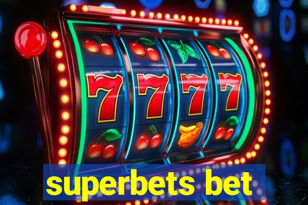 superbets bet