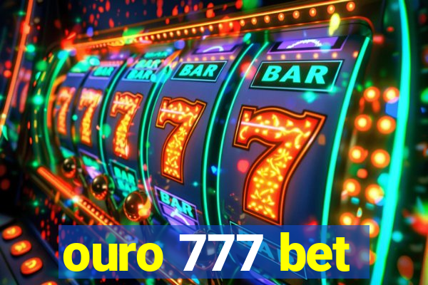 ouro 777 bet