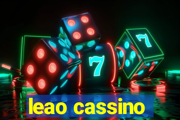 leao cassino