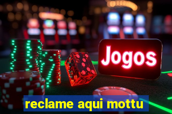 reclame aqui mottu