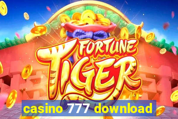 casino 777 download