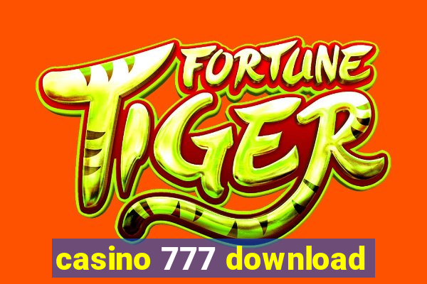 casino 777 download