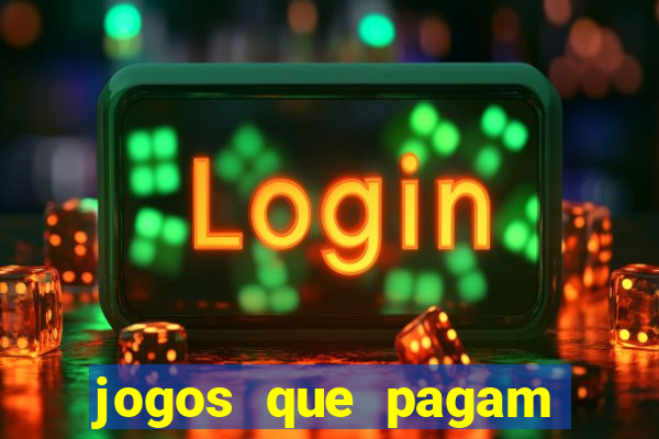 jogos que pagam dinheiro sem precisar depositar