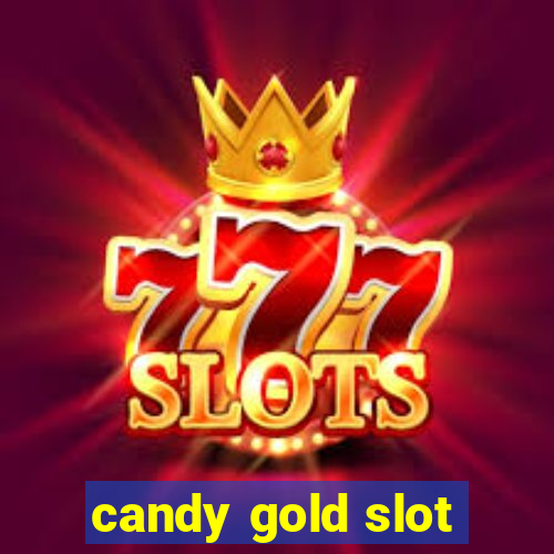 candy gold slot