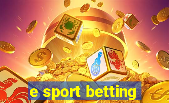 e sport betting