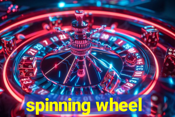 spinning wheel