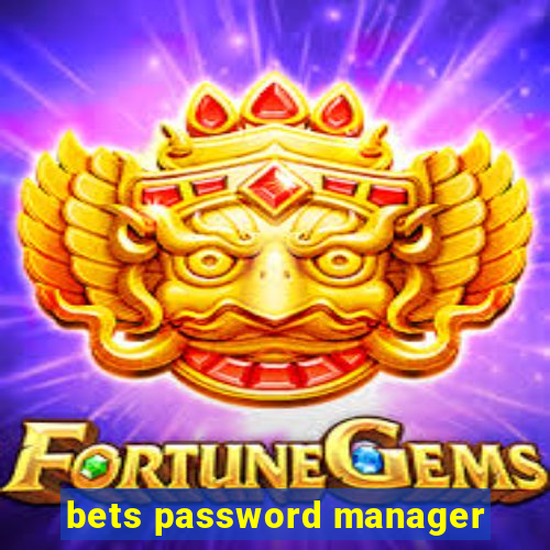 bets password manager