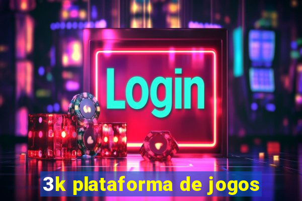 3k plataforma de jogos