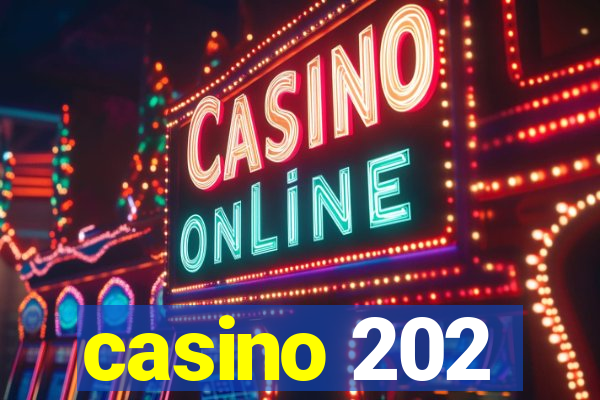 casino 202