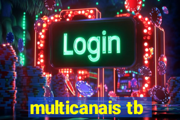 multicanais tb