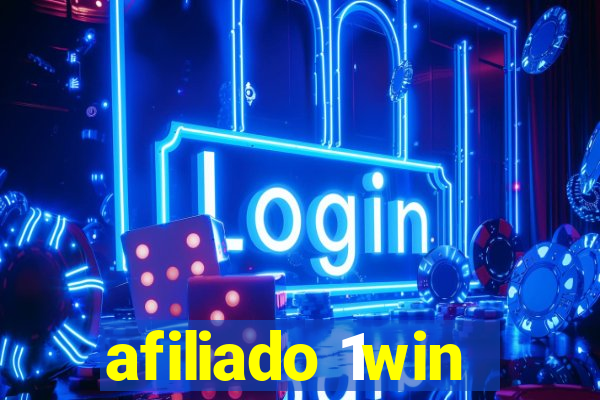 afiliado 1win