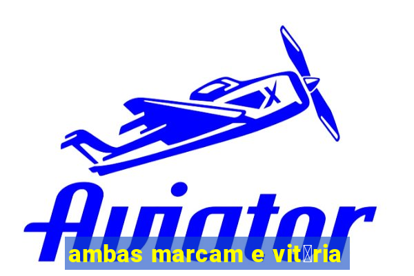 ambas marcam e vit贸ria