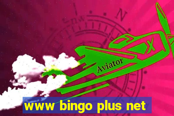 www bingo plus net