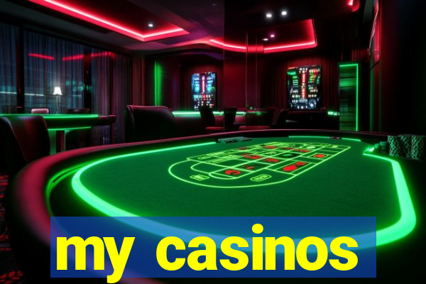 my casinos