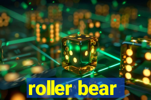 roller bear