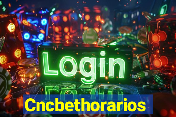 Cncbethorarios