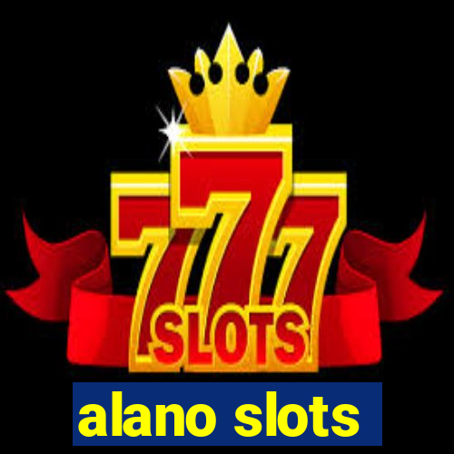 alano slots