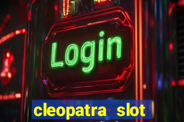 cleopatra slot machine wins