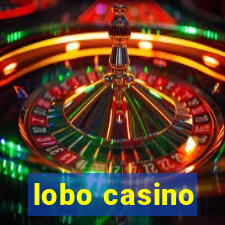 lobo casino