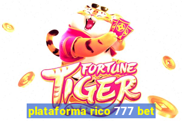 plataforma rico 777 bet