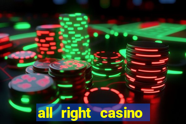 all right casino free spins