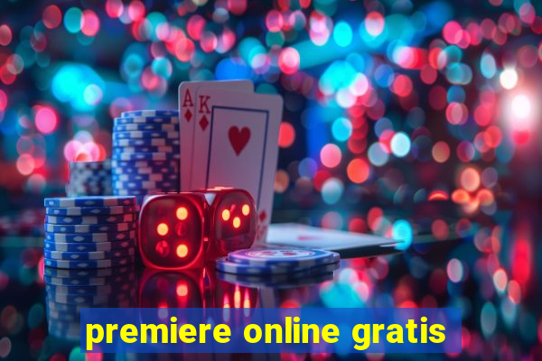 premiere online gratis