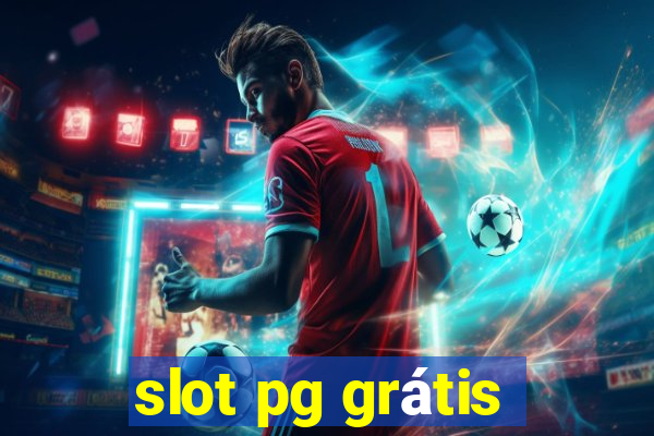 slot pg grátis