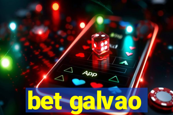 bet galvao